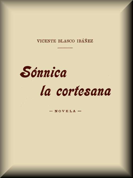 Sónnica la cortesana: Novela cover