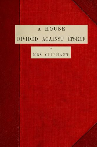 A House Divided Against Itself (Complete) cover