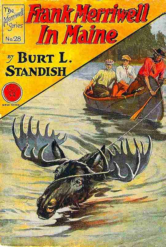 Frank Merriwell in Maine; Or, The Lure of 'Way Down East cover