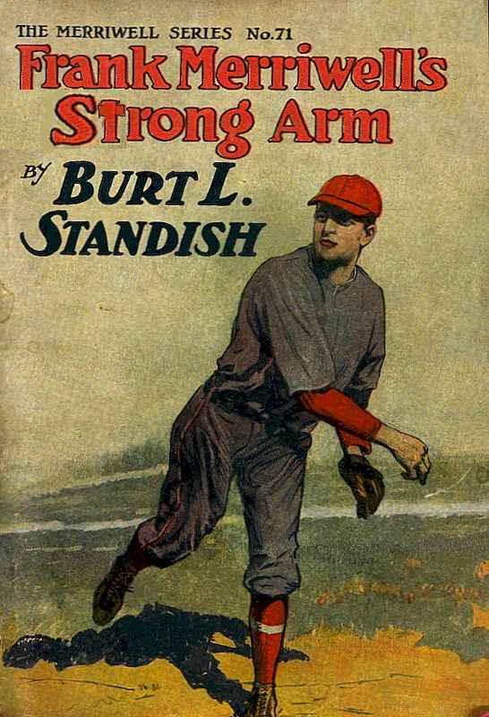 Frank Merriwell's Strong Arm; Or, Saving an Enemy cover