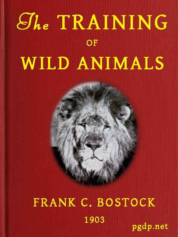 The Training of Wild Animals cover