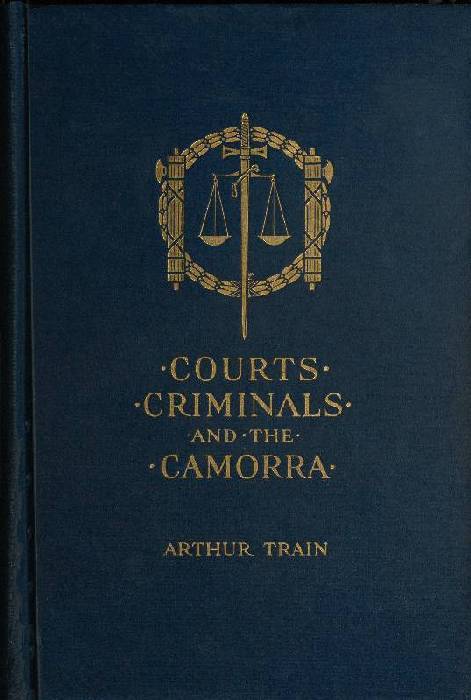 Courts, Criminals and the Camorra cover