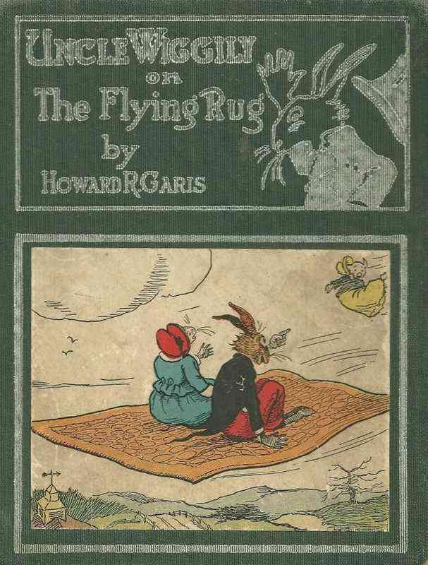 Uncle Wiggily on The Flying Rug; Or, The Great Adventure on a Windy March Day cover