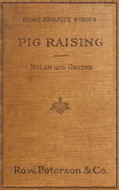 Pig Raising: A Manual for Pig Clubs cover