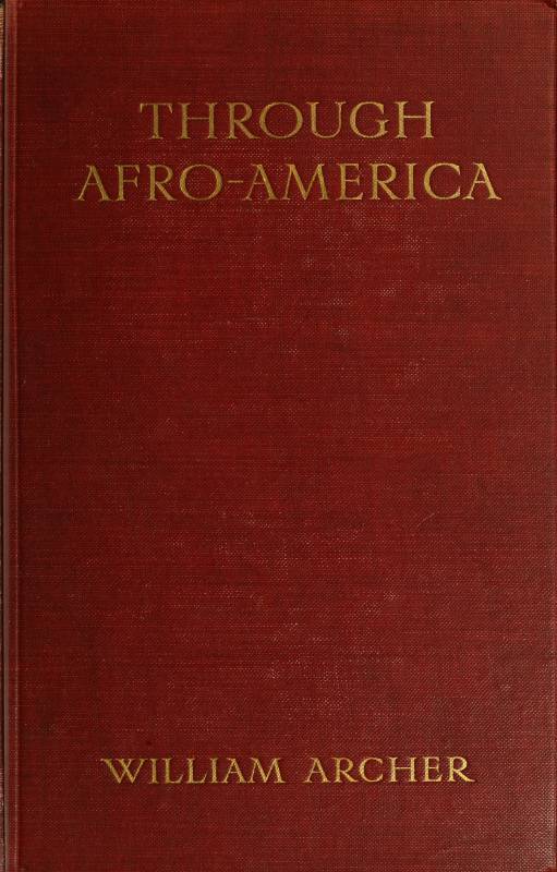 Through Afro-America: An English Reading of the Race Problem cover