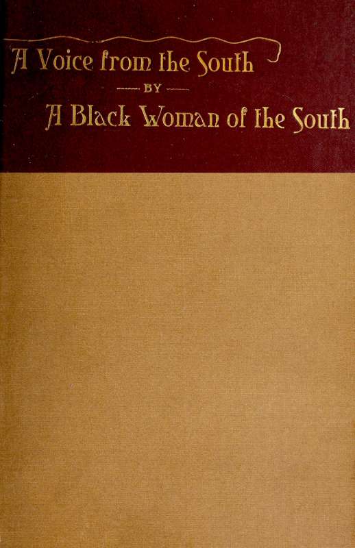 A Voice from the South / By a Black Woman of the South cover