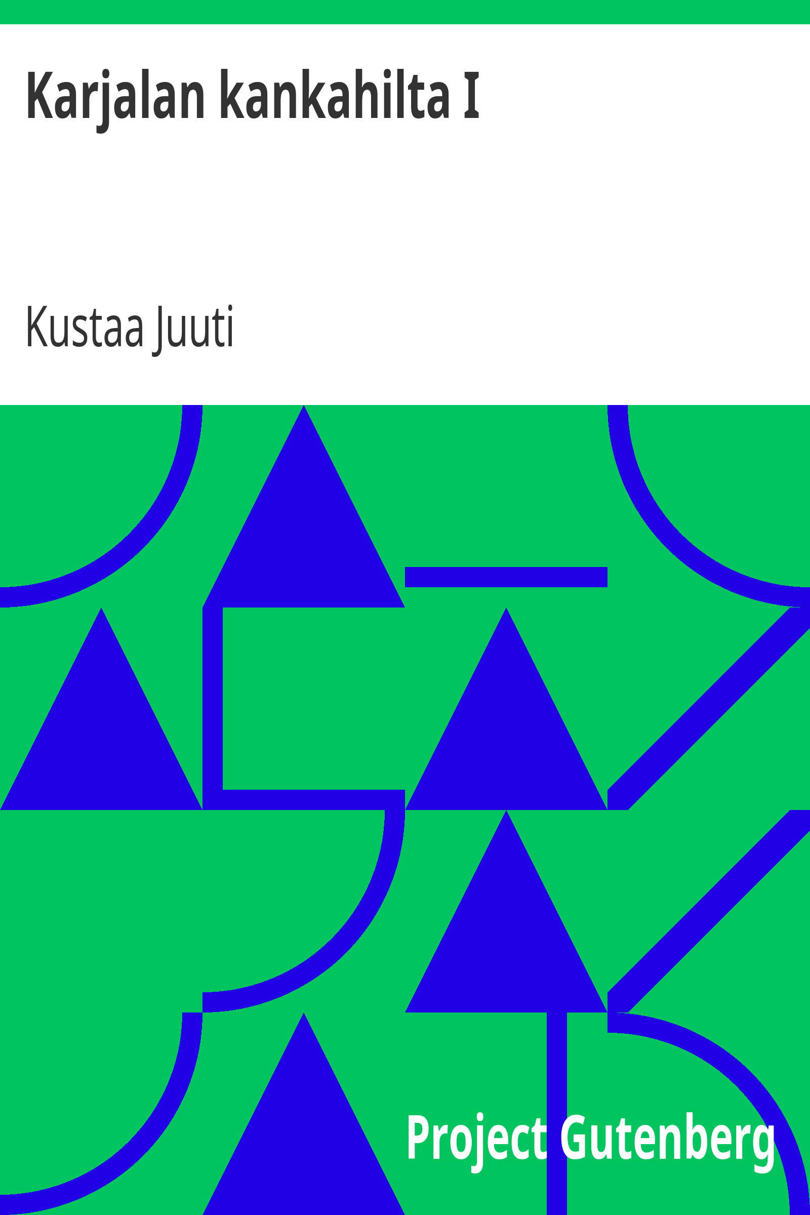 Karjalan kankahilta I / Kertoelmia cover