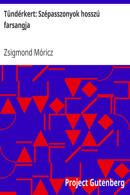 Tündérkert: Szépasszonyok hosszú farsangja cover