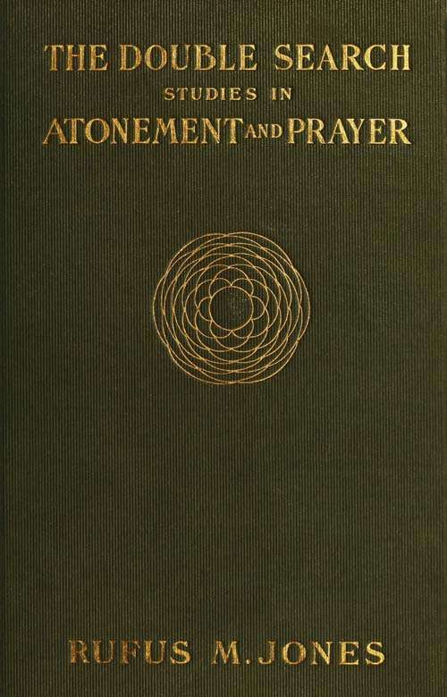 The Double Search: Studies in Atonement and Prayer cover