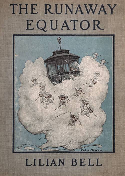 The Runaway Equator, and the Strange Adventures of a Little Boy in Pursuit of It cover