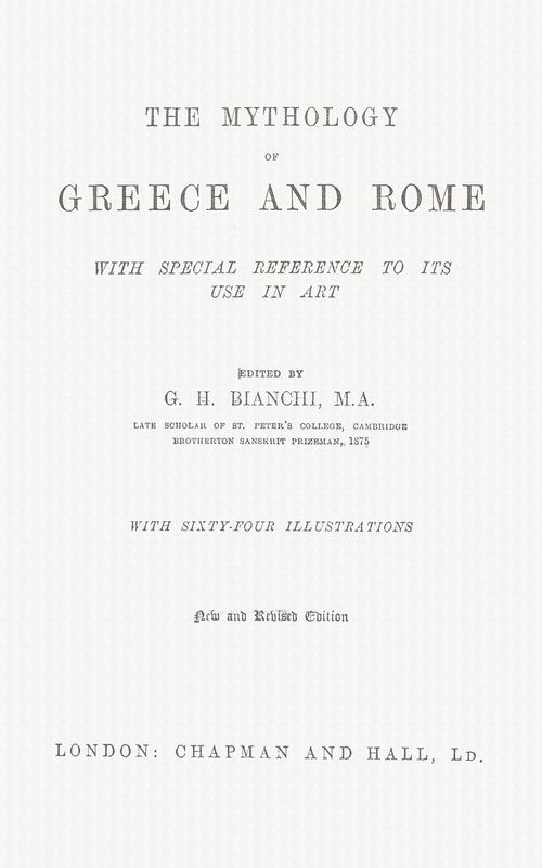 The mythology of Greece and Rome, with special reference to its use in art cover
