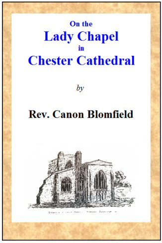 On the Lady Chapel in Chester Cathedral cover