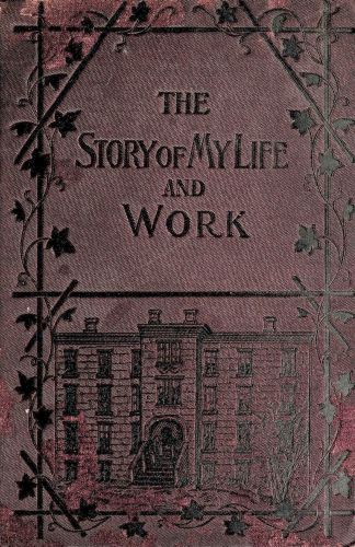The Story of My Life and Work cover