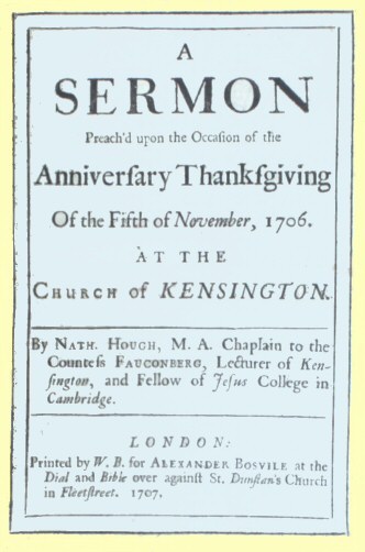 A Sermon Preach'd upon the Occasion of the Anniversary Thanksgiving of the Fifth of November, 1706 / at the Church of Kensington cover