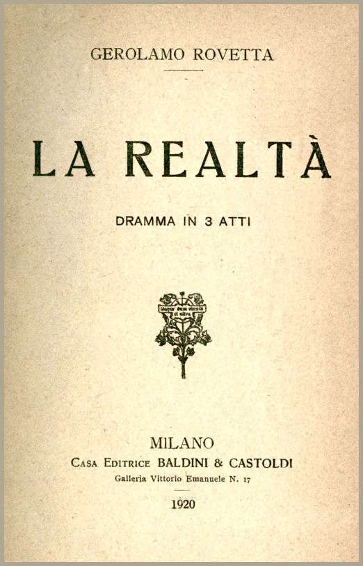 La realtà: dramma in 3 atti cover