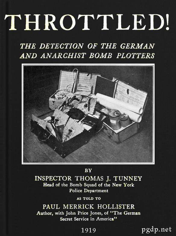 Throttled! The Detection of the German and Anarchist Bomb Plotters cover