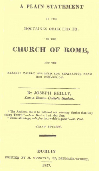 A Plain Statement of the Doctrines Objected to in the Church of Rome / And the Reasons Fairly Assigned for Separating From Her Communion cover