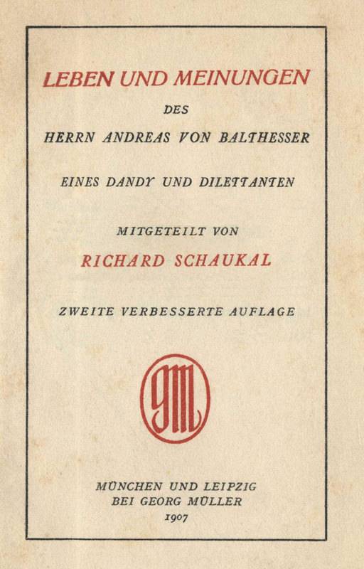 Leben und Meinungen des Herrn Andreas von Balthesser, eines Dandy und Dilettanten cover