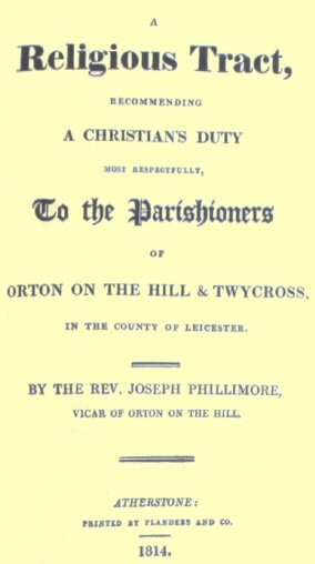 A Religious Tract, Recommending a Christian's Duty, Most Respectfully, to the Parishioners of Orton on the Hill & Twycross, in the County of Leicester. cover