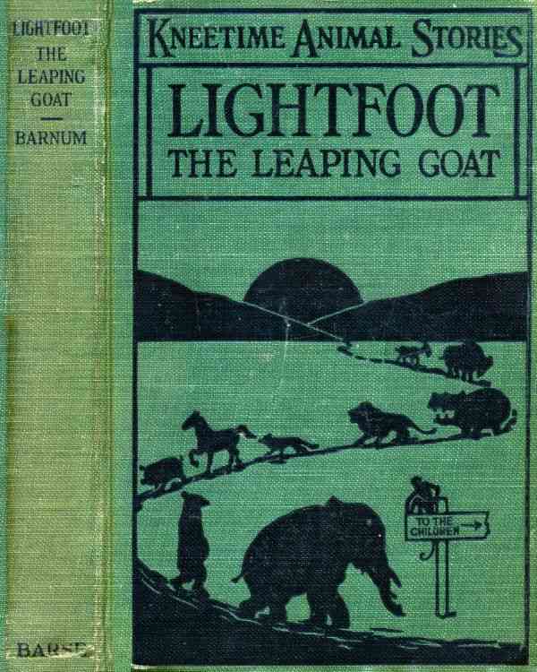 Lightfoot, the Leaping Goat: His Many Adventures cover