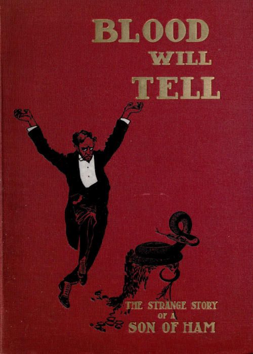 Blood Will Tell: The Strange Story of a Son of Ham cover