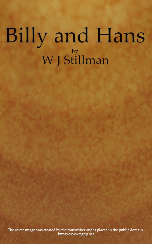 Billy and Hans, My Squirrel Friends: A True History cover
