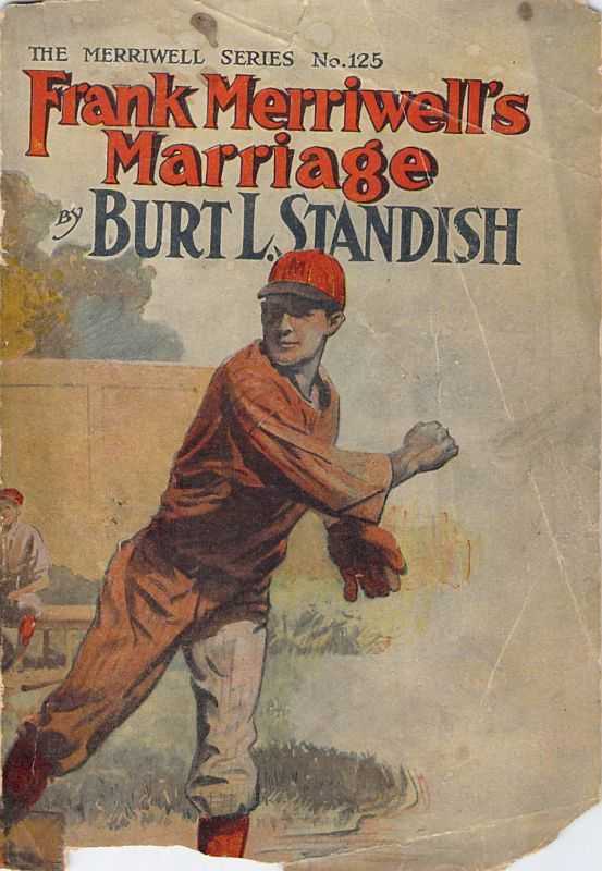 Frank Merriwell's Marriage; Or, Inza's Happiest Day cover