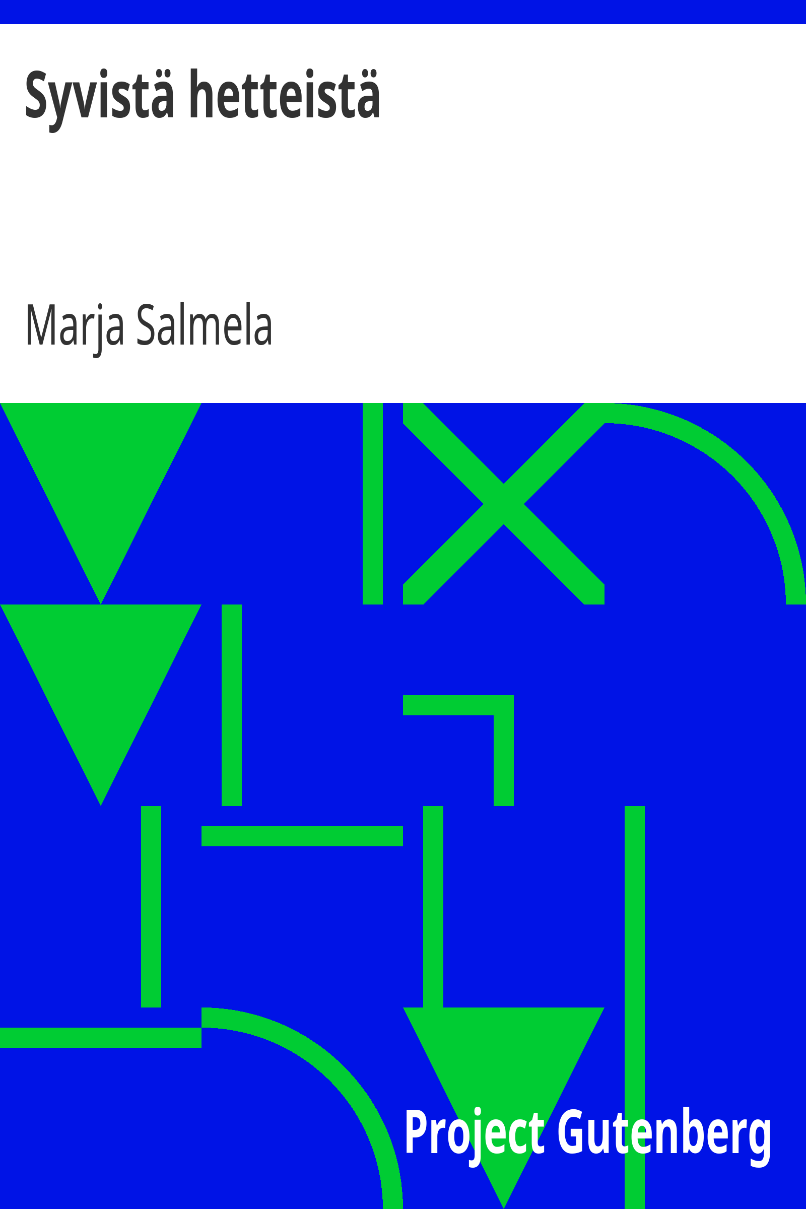 Syvistä hetteistä cover