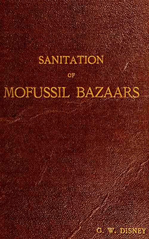 Sanitation of Mofussil Bazaars cover