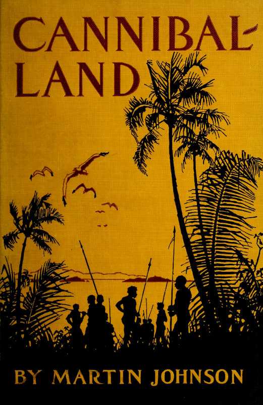 Cannibal-land: Adventures with a camera in the New Hebrides cover