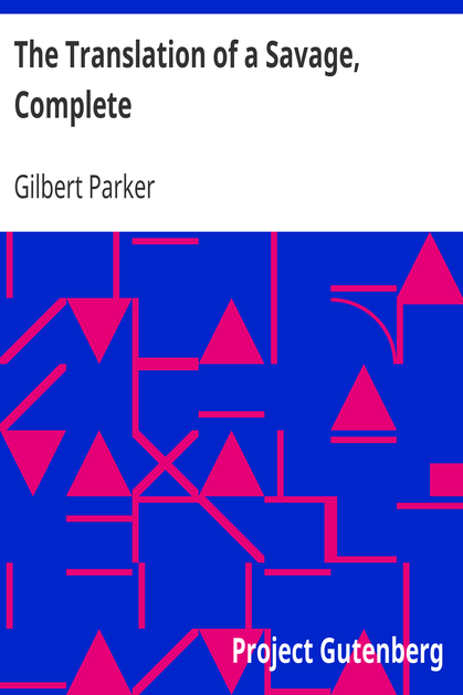 The Translation of a Savage, Complete cover