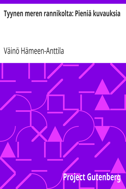 Tyynen meren rannikolta: Pieniä kuvauksia cover
