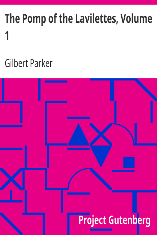 The Pomp of the Lavilettes, Volume 1 cover