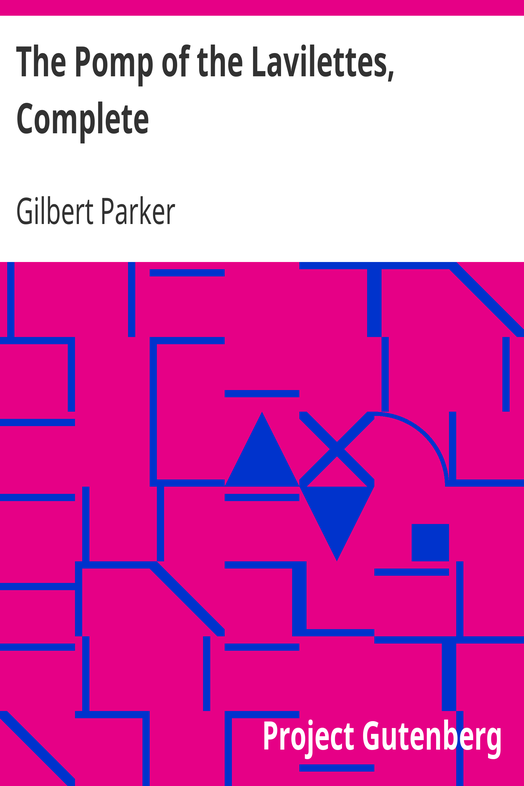The Pomp of the Lavilettes, Complete cover