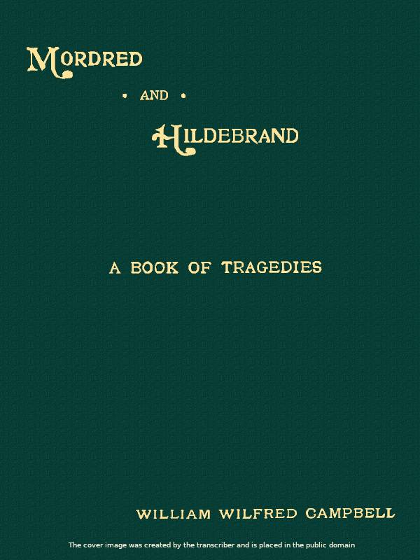 Mordred and Hildebrand: A Book of Tragedies cover