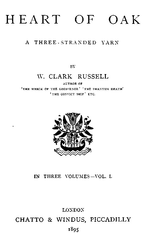 Heart of Oak: A Three-Stranded Yarn, vol. 1. cover