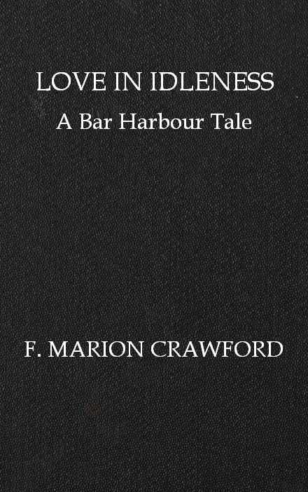 Love in Idleness: A Bar Harbour Tale cover