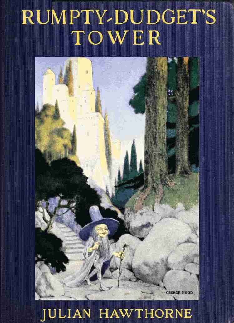 Rumpty-Dudget's Tower: A Fairy Tale cover