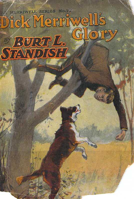 Dick Merriwell's Glory; Or, Friends and Foes cover