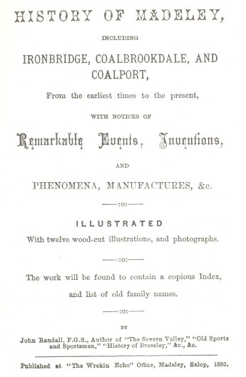 History of Madeley / including Ironbridge, Coalbrookdale, and Coalport cover