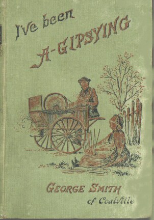 I've been a Gipsying / or, Rambles among our Gipsies and their children in their tents and vans cover