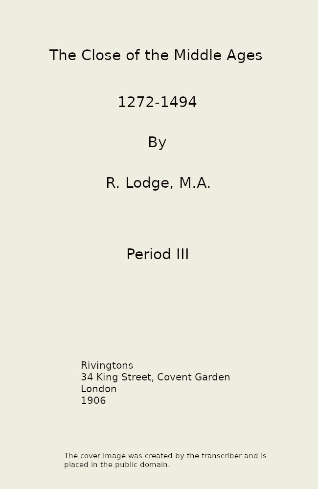 The Close of the Middle Ages, 1272-1494, 3rd Ed. cover