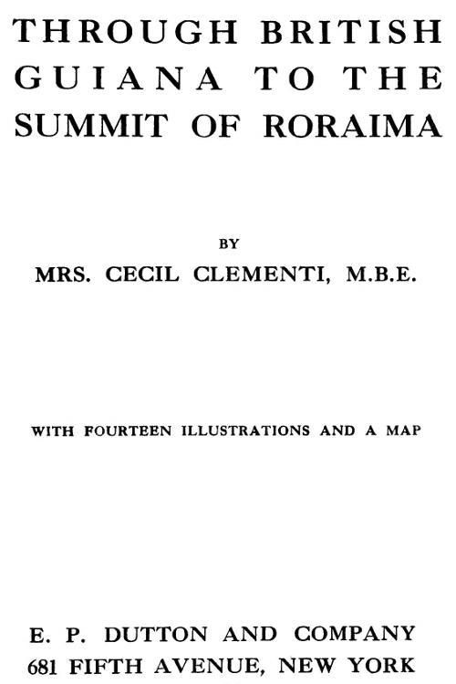 Through British Guiana to the summit of Roraima cover