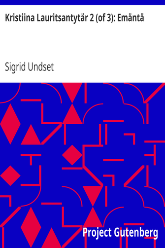Kristiina Lauritsantytär 2 (of 3): Emäntä cover
