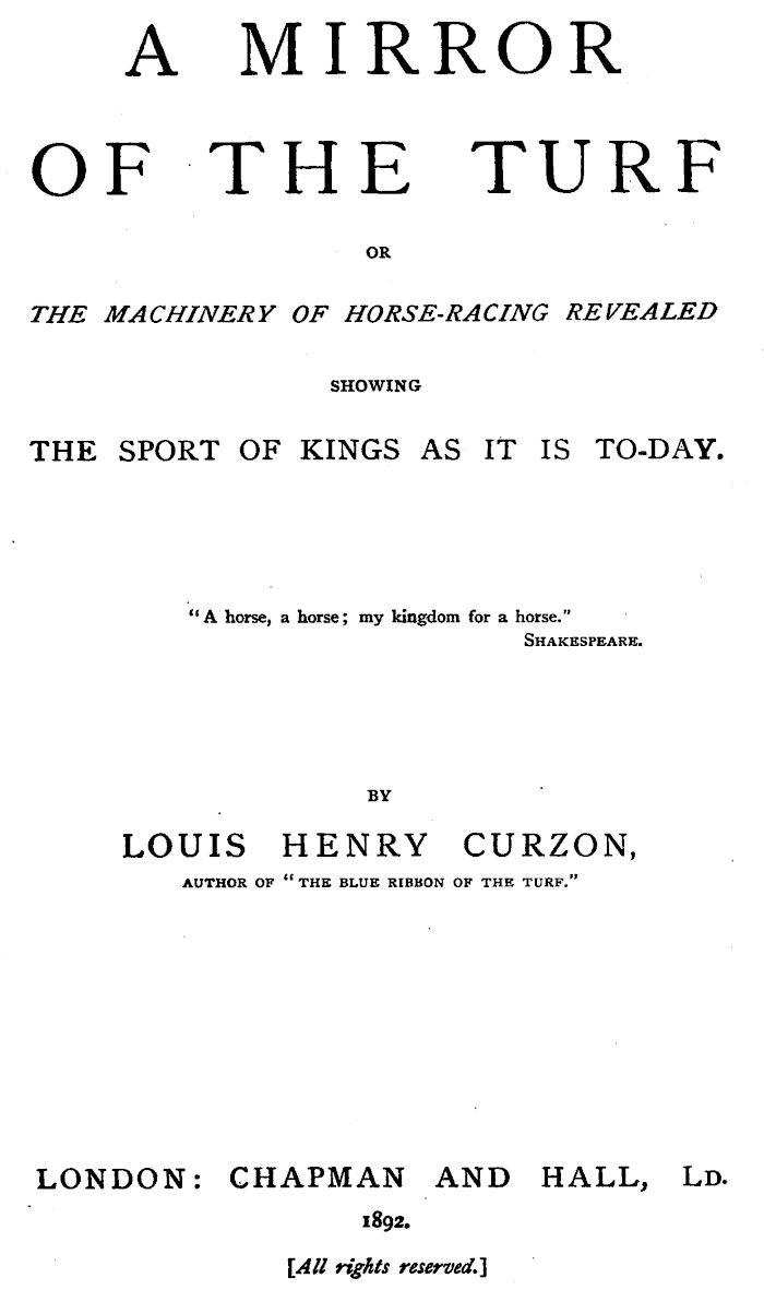 A Mirror of the Turf; Or, The Machinery of Horse-Racing Revealed, Showing the Sport of Kings as It Is To-Day cover