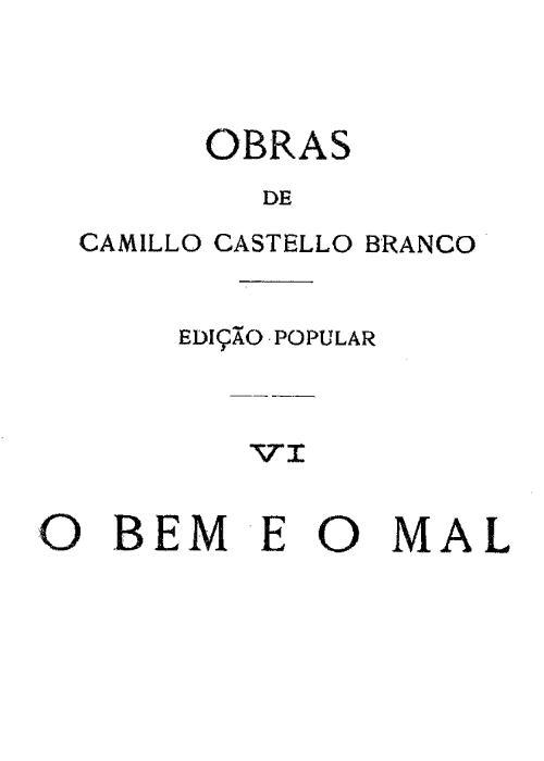 O Bem e o Mal: Romance cover