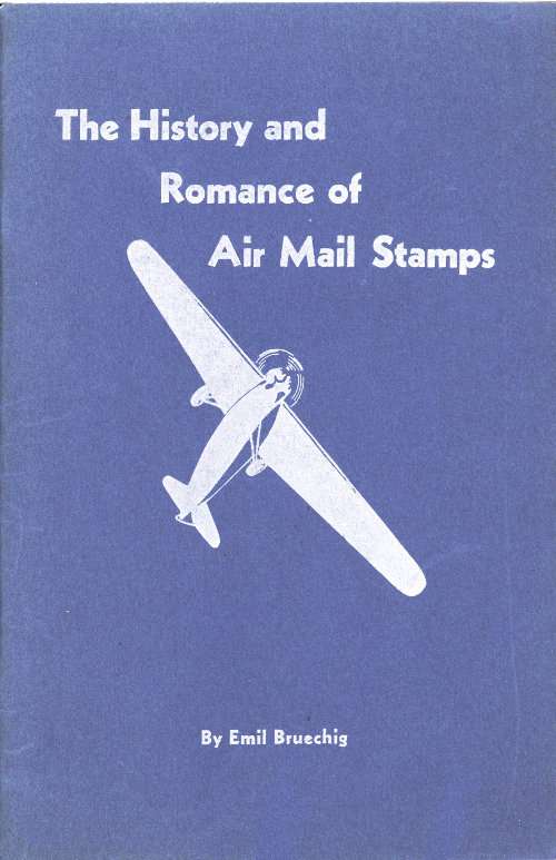 The History and Romance of Air Mail Stamps cover