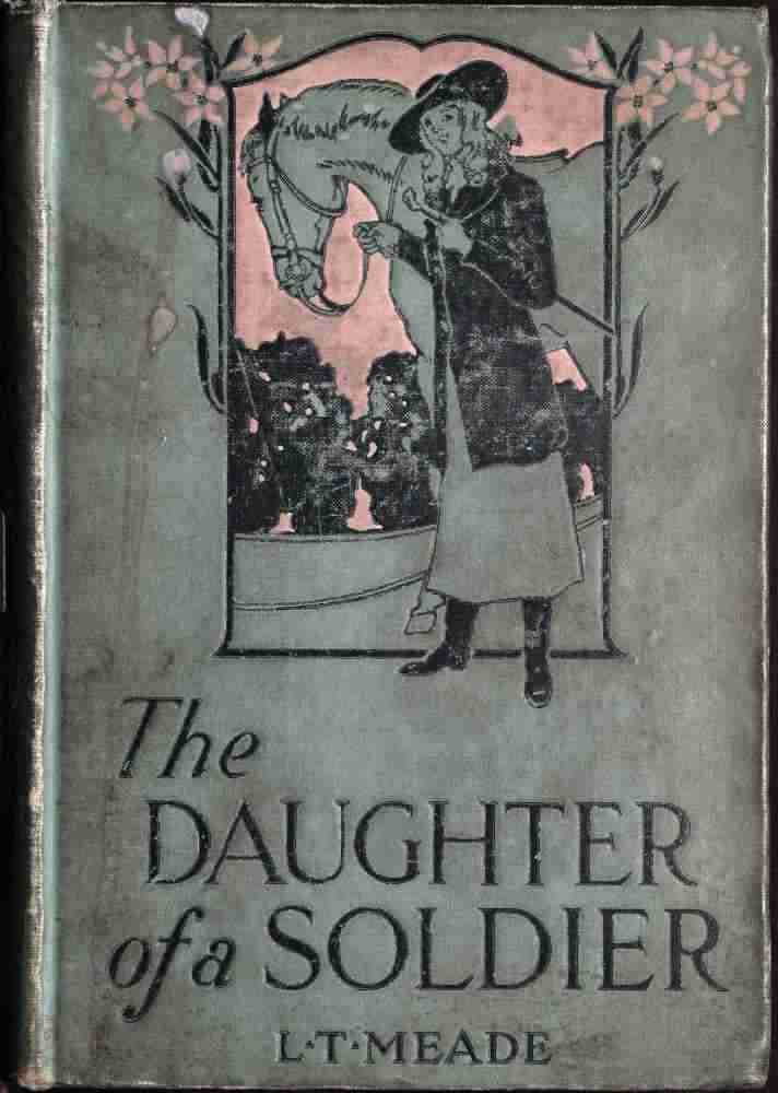 The Daughter of a Soldier: A Colleen of South Ireland cover