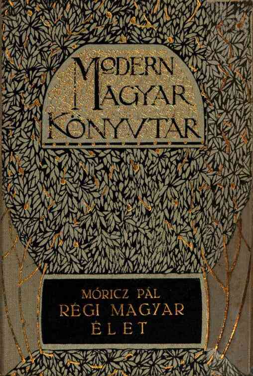Régi magyar élet cover