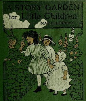 A Story Garden for Little Children cover